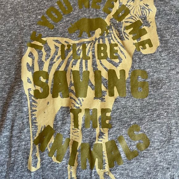 If You Need Me I’ll Be Saving Animals Tee Large - Picture 5 of 7
